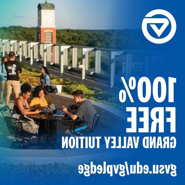 100 percent free Grand Valley Tuition eduftp.net/gvpledge